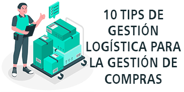10 tips gestion logistica gestion compras