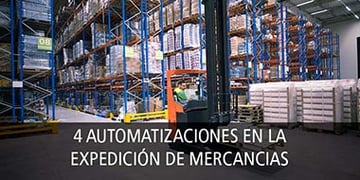4 automatizaciones expedicion mercancias