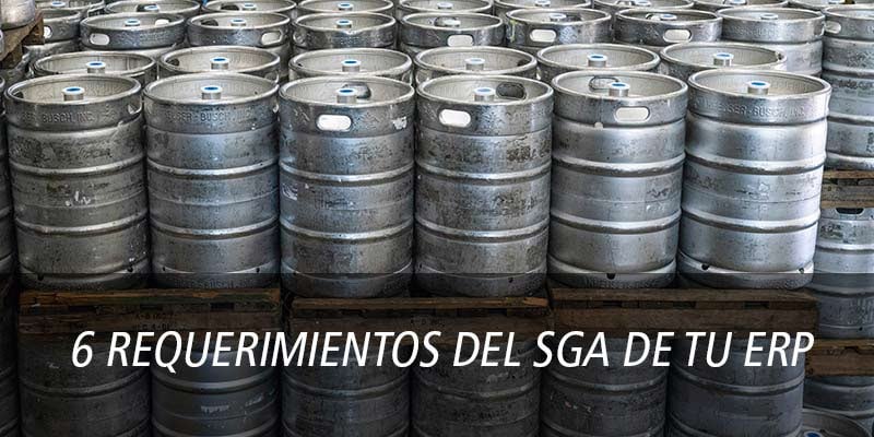 6 REQUERIMIENTOS DEL SGA (gestión avanzada de almacenes)