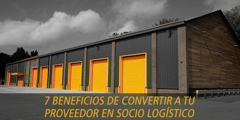 beneficios convertir proveedor socio logistico