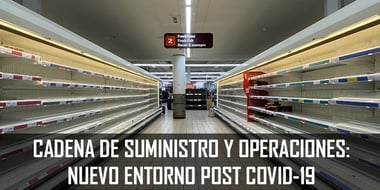cadena de suministro y operaciones covid