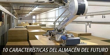 10 caracteristicas almacen futuro