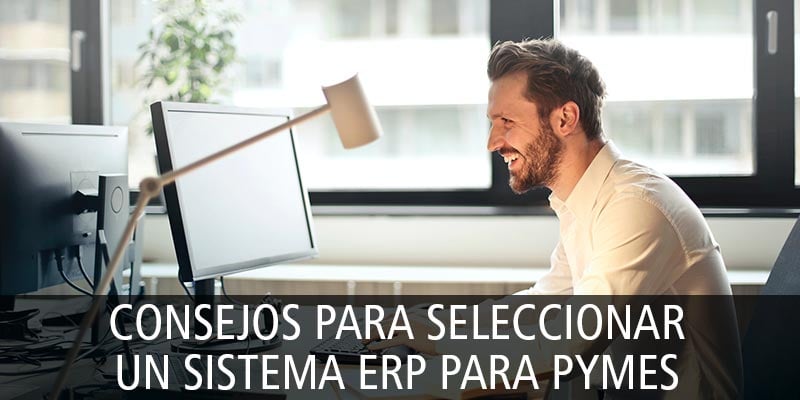 consejos seleccionar erp pymes