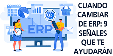 cuando cambiar erp 9 senales