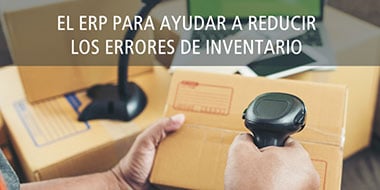 erp para ayudar a reducir errores de inventario