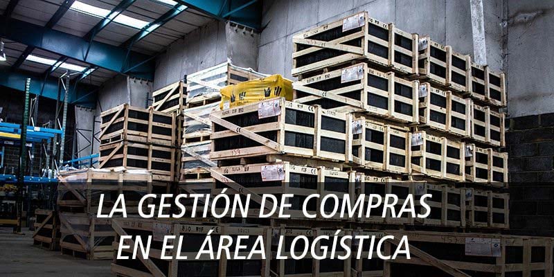 gestion compras en la logistica