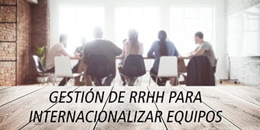 gestion rrhh para internacionalizacion