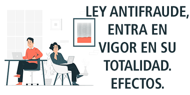 ley antifraude entra totalidad efectos