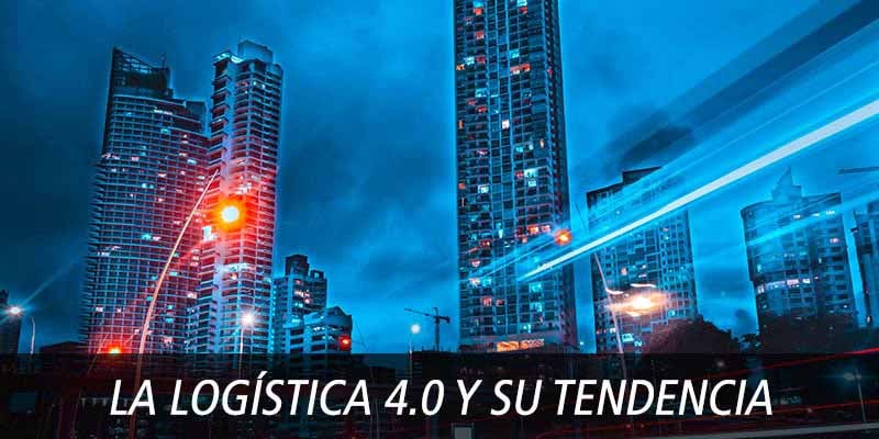 logistica 40 tendencia