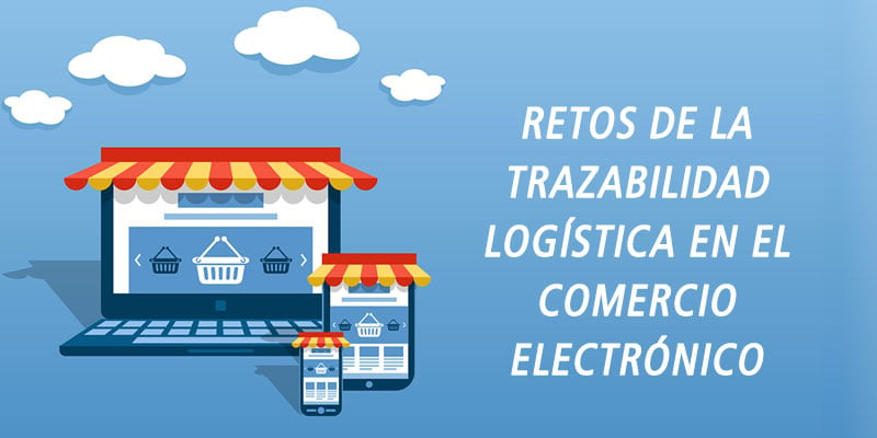 retos trazabilidad logistica