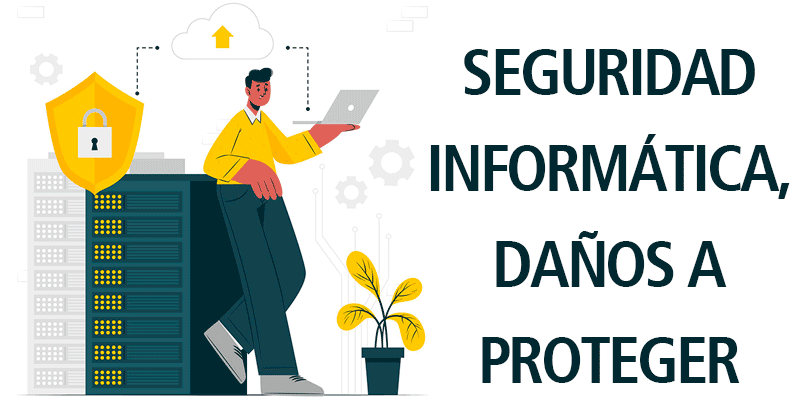 DAÑOS A PROTEGER