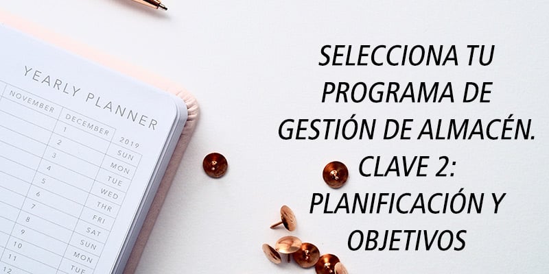 selecciona programa gestion clave 2: planificacion y objetivos
