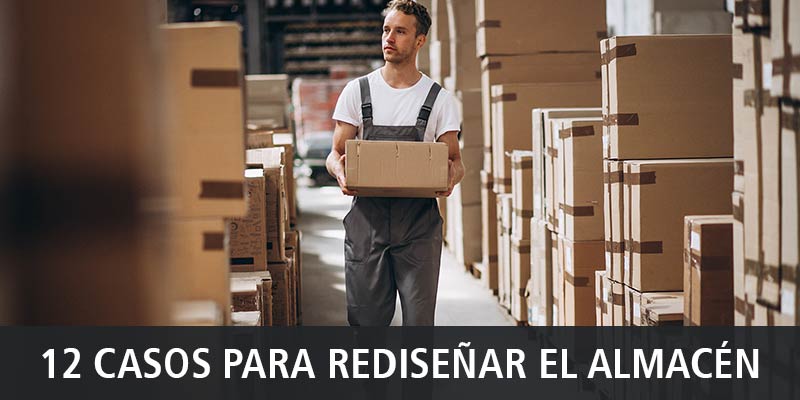 12 CASOS PARA REDISEÑAR EL ALMACÉN