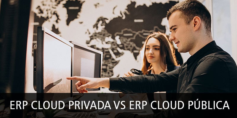 ERP CLOUD PRIVADA VS ERP CLOUD PÚBLICA