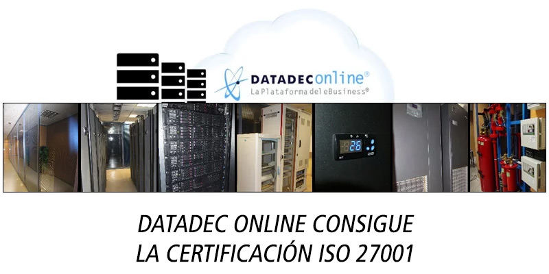 Datadec Online consigue la certificación ISO 27001
