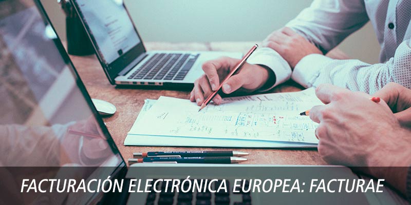 Facturación Electrónica Europea: FacturaE