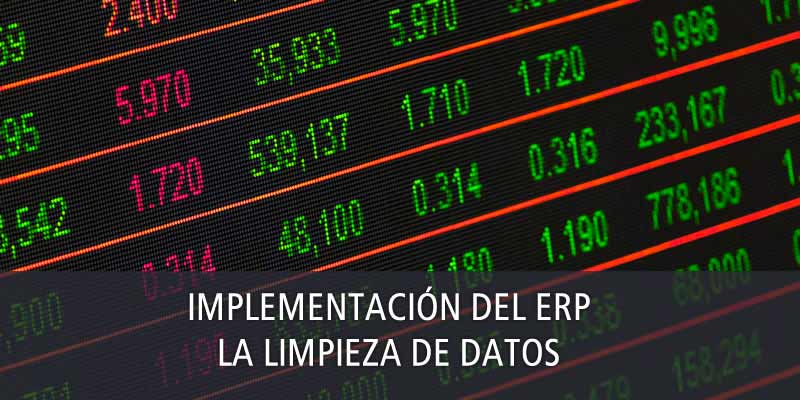 implementacion erp limpieza de datos