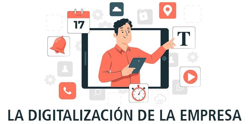 LA DIGITALIZACIÓN DE LA EMPRESA