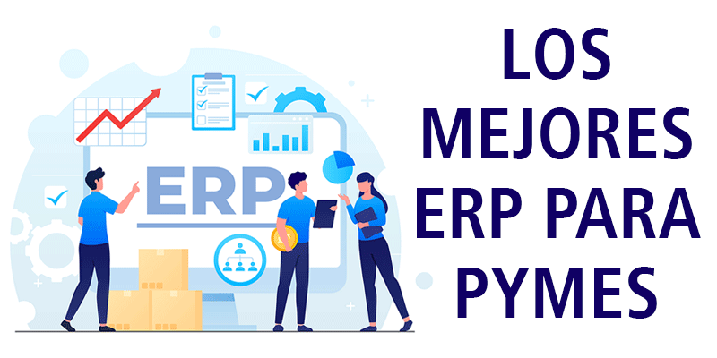 LOS MEJORES ERP PARA PYMES