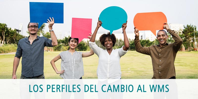 los perfiles del cambio al wms